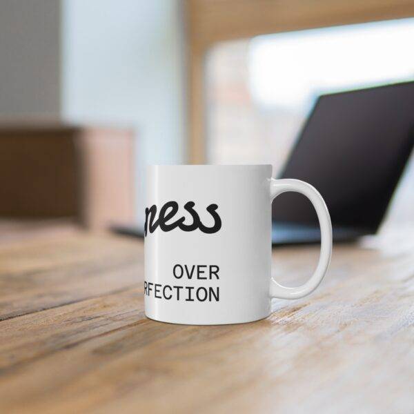 Progress Over Perfection Ceramic Coffee Mug – Motivational 11oz & 15oz